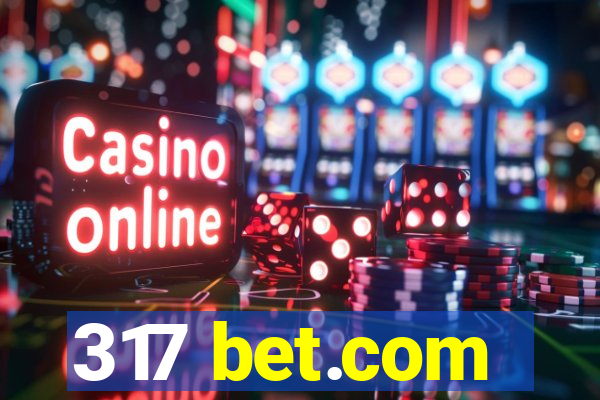 317 bet.com